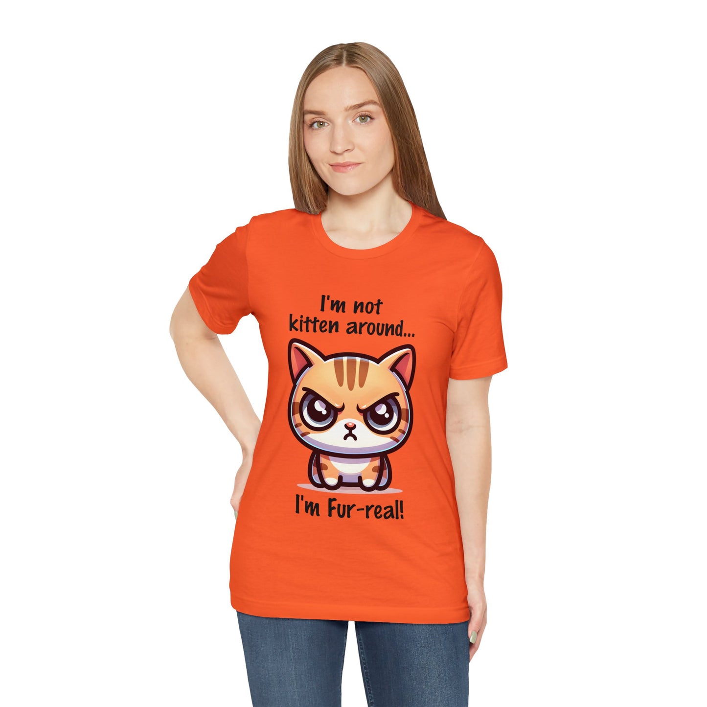 I'm Not Kitten Around Cat T-Shirt